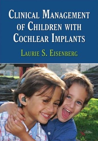 Clinical Management of Children with Cochlear Implants Cover Image