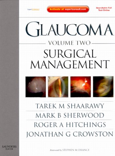 Glaucoma: Surgical Management. Text with Internet Access Code for Expert Consult Edition Cover Image