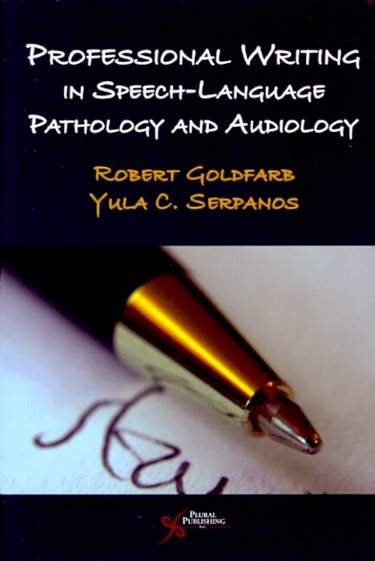 Professional Writing in Speech-Language Pathology and Audiology Cover Image