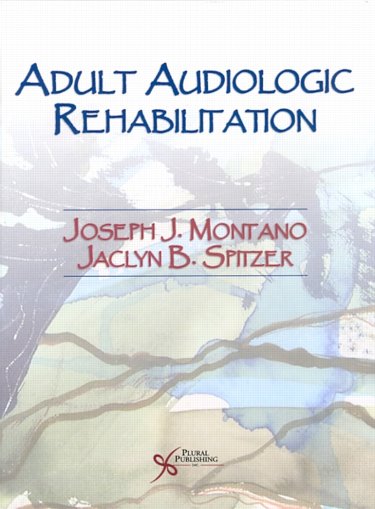 Adult Audiologic Rehabilitation Cover Image