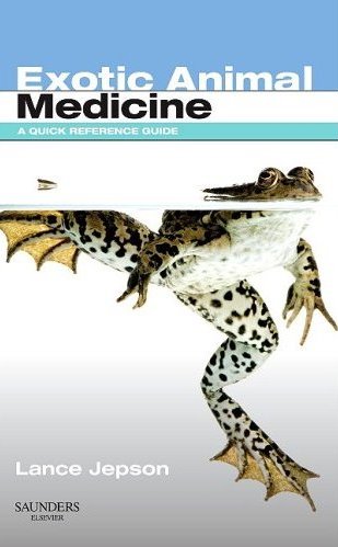 Exotic Animal Medicine: A Quick Reference Guide Cover Image