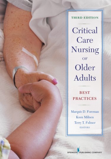 Critical Care Nursing of Older Adults: Best Practices Cover Image