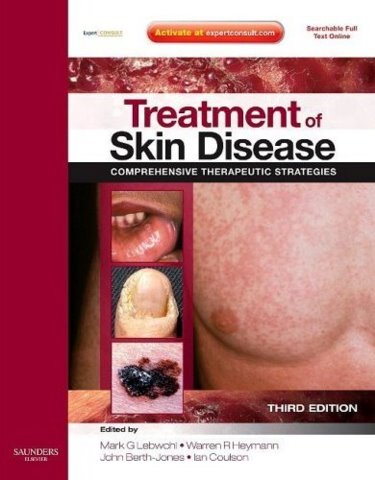 Treatment of Skin Disease: Comprehensive Therapeutic Strategies. Text with Internet Access Code for Expert Consult Website Cover Image
