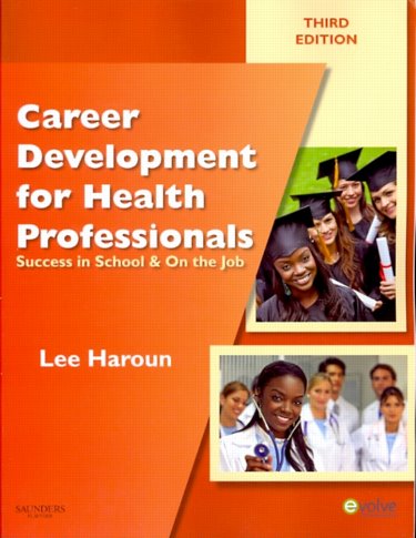 Career Development for Health Professionals: Success in School and on the Job Cover Image