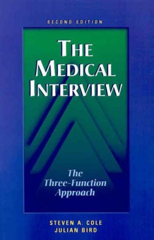 Medical Interview: The Three-Function Approach Cover Image