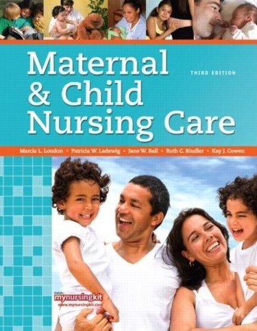Maternal and Child Nursing Care. Text with Internet Access for mynursingkit Cover Image