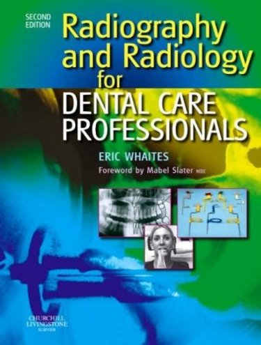 Radiography and Radiology for Dental Care Professionals Cover Image