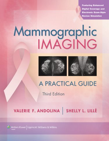 Mammographic Imaging: A Practical Guide. Text with Internet Access Code for thePoint Cover Image