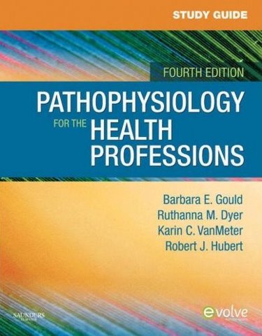 Study Guide for Pathophysiology for the Health Professions Cover Image