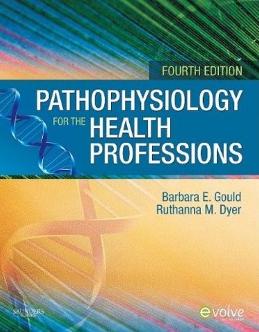 Pathophysiology for the Health Professions Package. Includes Textbook and Study Guide Cover Image
