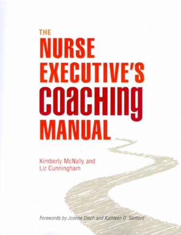 Nurse Executives Coaching Manual Cover Image
