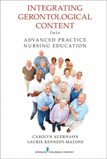 Integrating Gerontological Content into Advanced Practice Nursing Education Cover Image