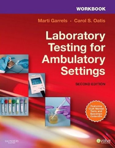 Workbook for Laboratory Testing for Ambulatory Settings: A Guide for Health Care Professionals Cover Image