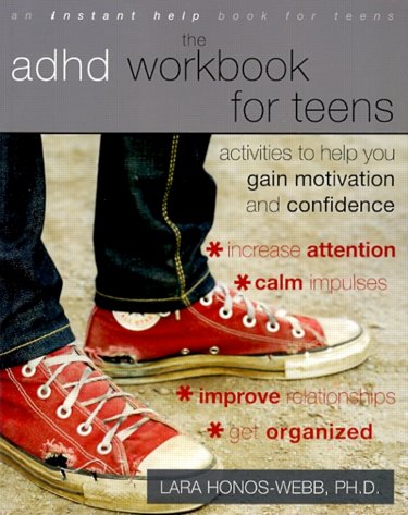 ADHD Workbook for Teens: Activities to Help You Gain Motivation and Confidence Cover Image