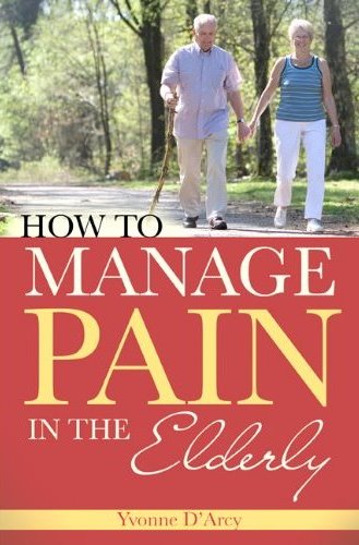 How to Manage Pain in the Elderly Cover Image