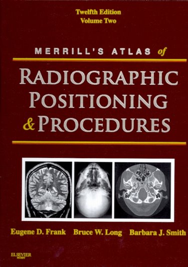 Merrills Atlas of Radiographic Positioning and Procedures Cover Image