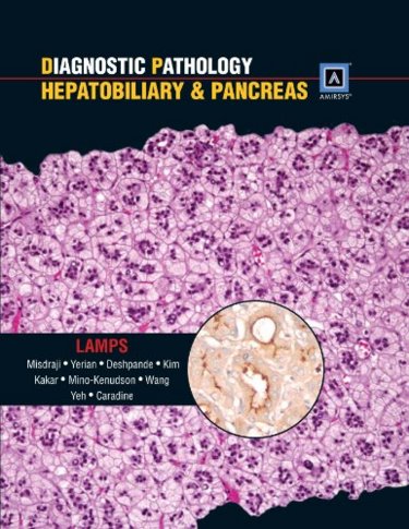 Diagnostic Pathology: Hepatobiliary and Pancreatic. Text with Internet Access Code for eBook Advantage Cover Image