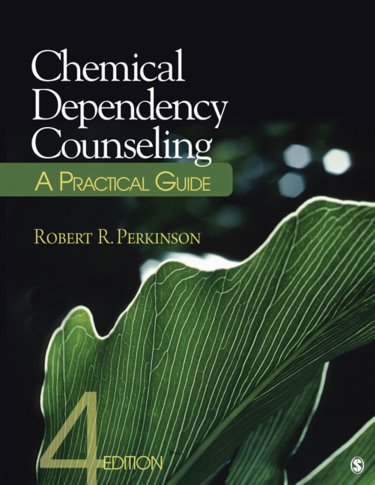 Chemical Dependency Counseling: A Practical Guide Cover Image