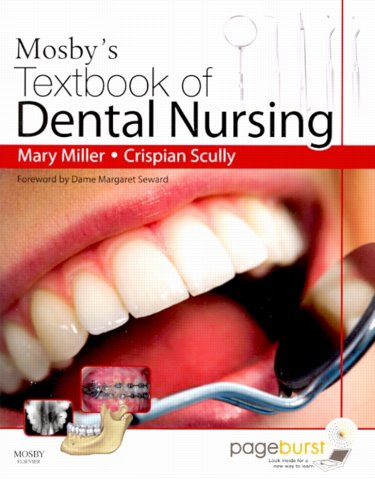 Mosbys Textbook of Dental Nursing. Text with Internet Access Code Cover Image