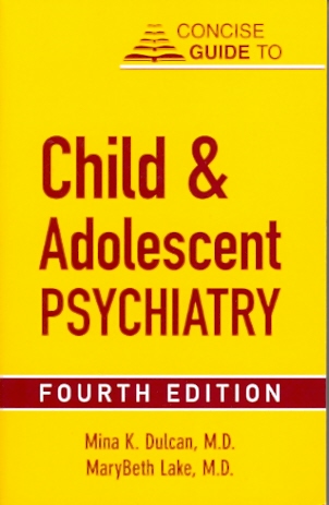 Concise Guide to Child and Adolescent Psychiatry Cover Image