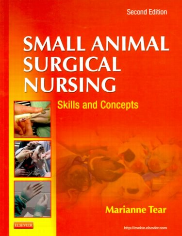 Small Animal Surgical Nursing: Skills and Concepts Cover Image