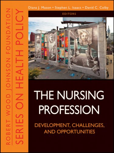 Nursing Profession: Development, Challenges, and Opportunities Cover Image