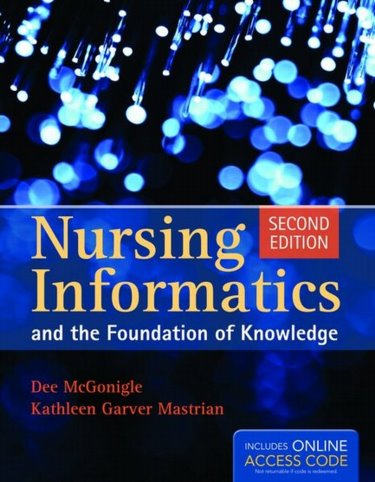 Nursing Informatics and the Foundation of Knowledge. Text with Internet Access Code Cover Image