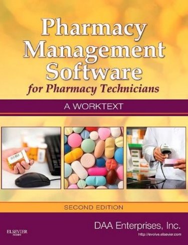 Pharmacy Management Software for Pharmacy Technicians: A Worktext. Text with CD-ROM for Macintosh and Windows Cover Image