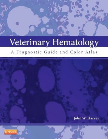 Veterinary Hematology: A Diagnostic Guide and Color Atlas Cover Image