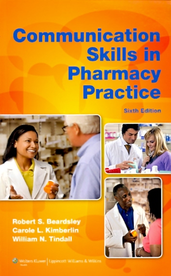 Communication Skills in Pharmacy Practice: A Practical Guide for Students and Practitioners. Text with Internet Access Code for thePoint Cover Image