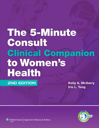5-Minute Consult Clinical Companion to Womens Health Cover Image