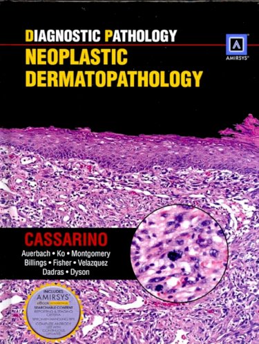 Diagnostic Pathology: Neoplastic Dermatopathology. Text with Internet Access Code for eBook Advantage Cover Image
