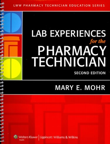 Lab Experiences for the Pharmacy Technician. Text with Internet Access Code for thePoint Cover Image