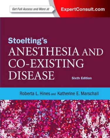 Stoeltings Anesthesia and Co-Existing Disease. Text with Internet Access Code for Expert Consult Edition Cover Image
