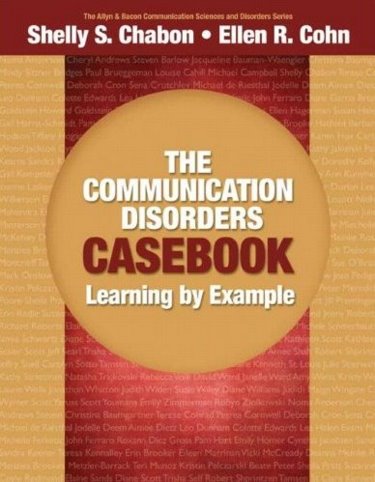 Communication Disorders Casebook: Learning by Example Cover Image