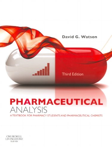 Pharmaceutical Analysis: A Textbook for Pharmacy Students and Pharmaceutical Chemists Cover Image