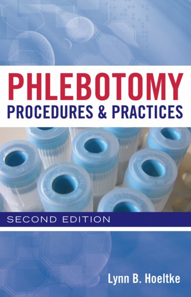 Phlebotomy: Procedures and Practices Cover Image