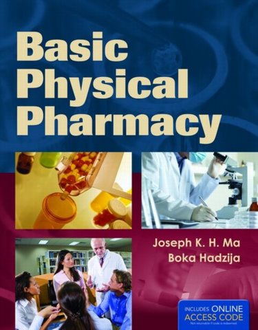 Basic Physical Pharmacy. Text with Internet Access Code Cover Image