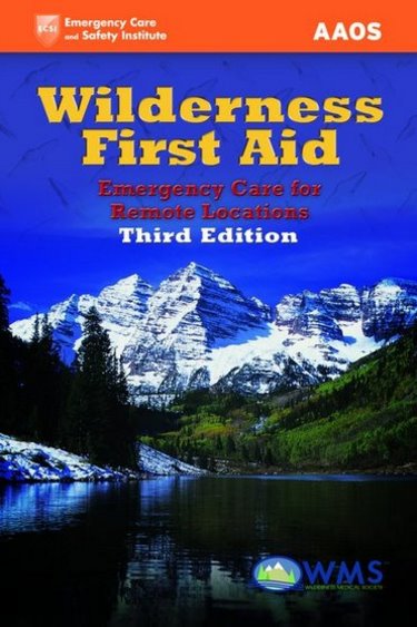 Wilderness First Aid: Emergency Care for Remote Locations Cover Image