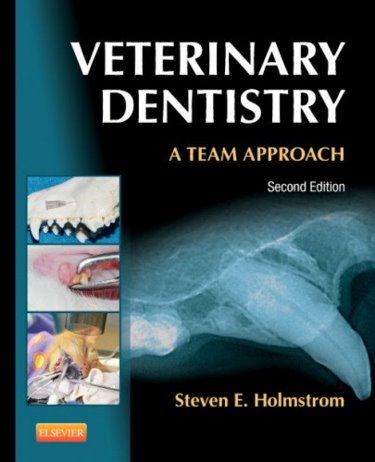Veterinary Dentistry: A Team Approach Cover Image