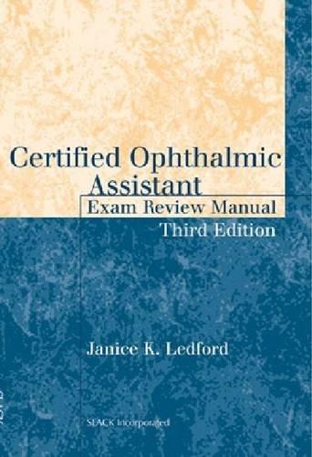 Certified Ophthalmic Assistant Exam Review Manual Cover Image