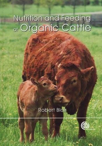 Nutrition and Feeding of Organic Cattle Cover Image