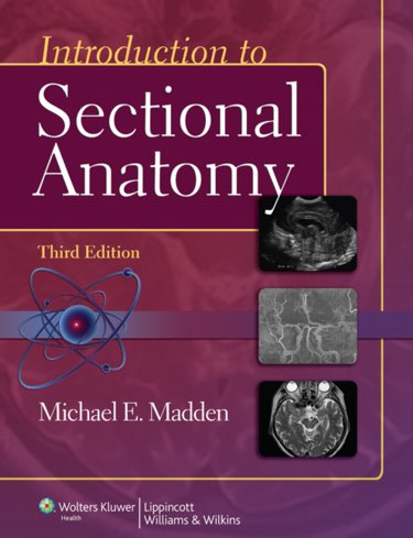 Introduction to Sectional Anatomy. Text with Internet Access Code for thePoint Cover Image