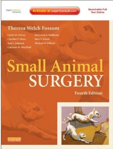 Small Animal Surgery. Text with Internet Access Code for Premium Expert Consult Edition Cover Image