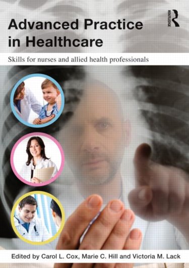 Advanced Practice in Healthcare: Skills for Nurses and Allied Health Professionals Cover Image