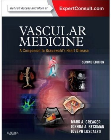 Vascular Medicine: A Companion to Braunwalds Heart Disease. Text with Internet Access Code for Expert Consult Edition Cover Image