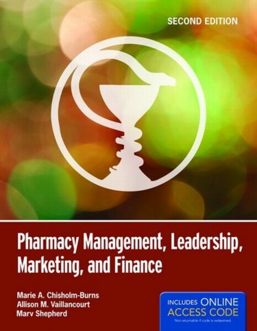 Pharmacy Management, Leadership, Marketing and Finance. Text with Internet Access Code for Companion Website Cover Image