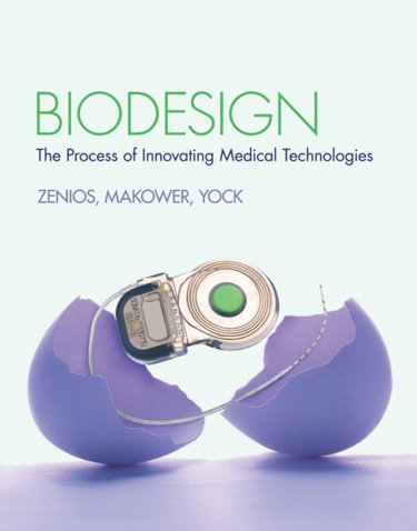 Biodesign: The Process of Innovating Medical Technologies Cover Image