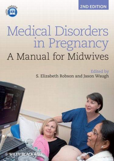 Medical Disorders in Pregnancy: A Manual for Midwives Cover Image