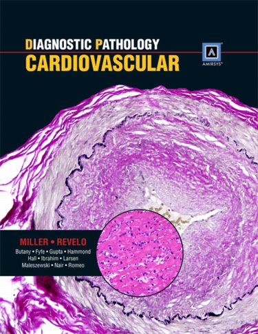 Diagnostic Pathology: Cardiovascular. Text with Access Code Cover Image